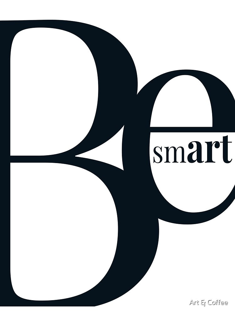 Be Smart by Art & Coffee