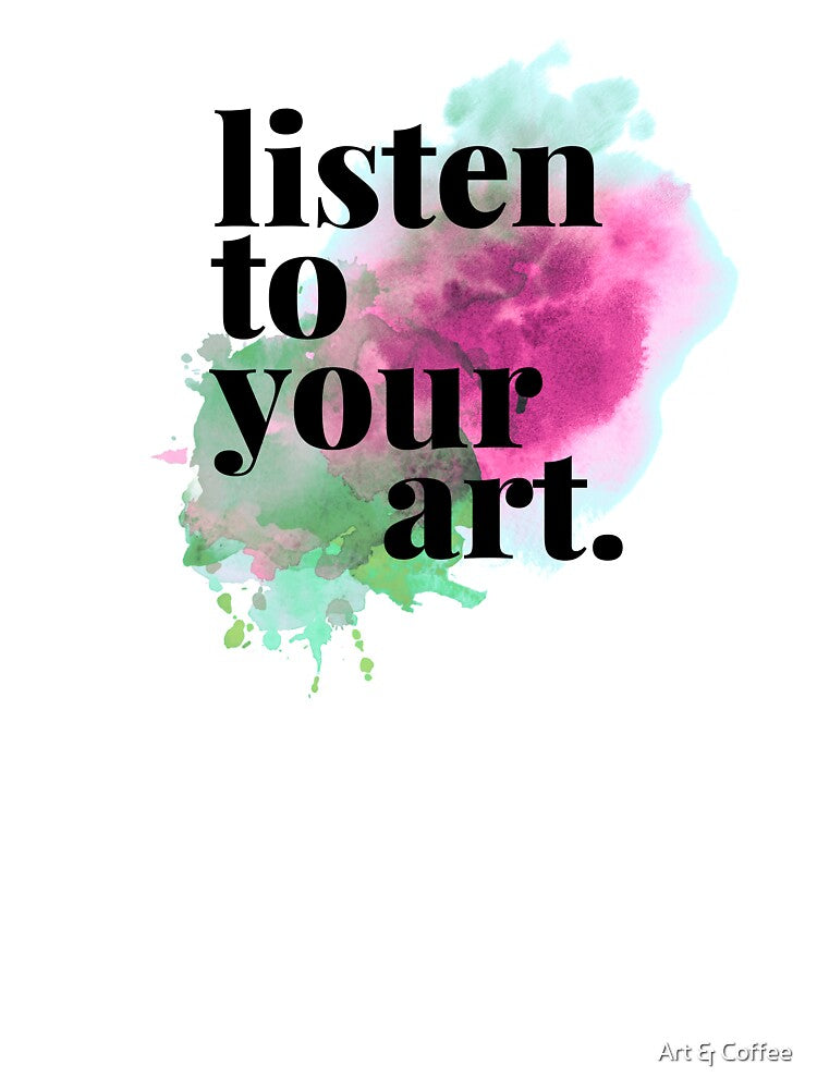 Listen To Your Heart by Art & Coffee